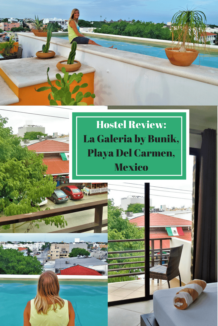 Hostel Review-La Galeria by Bunik,Playa Del Carmen,Mexico