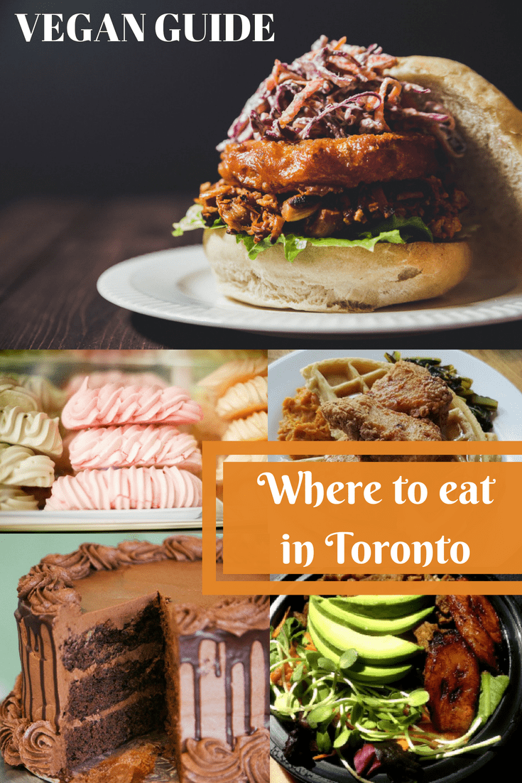 Vegan in Toronto: A Travel Guide