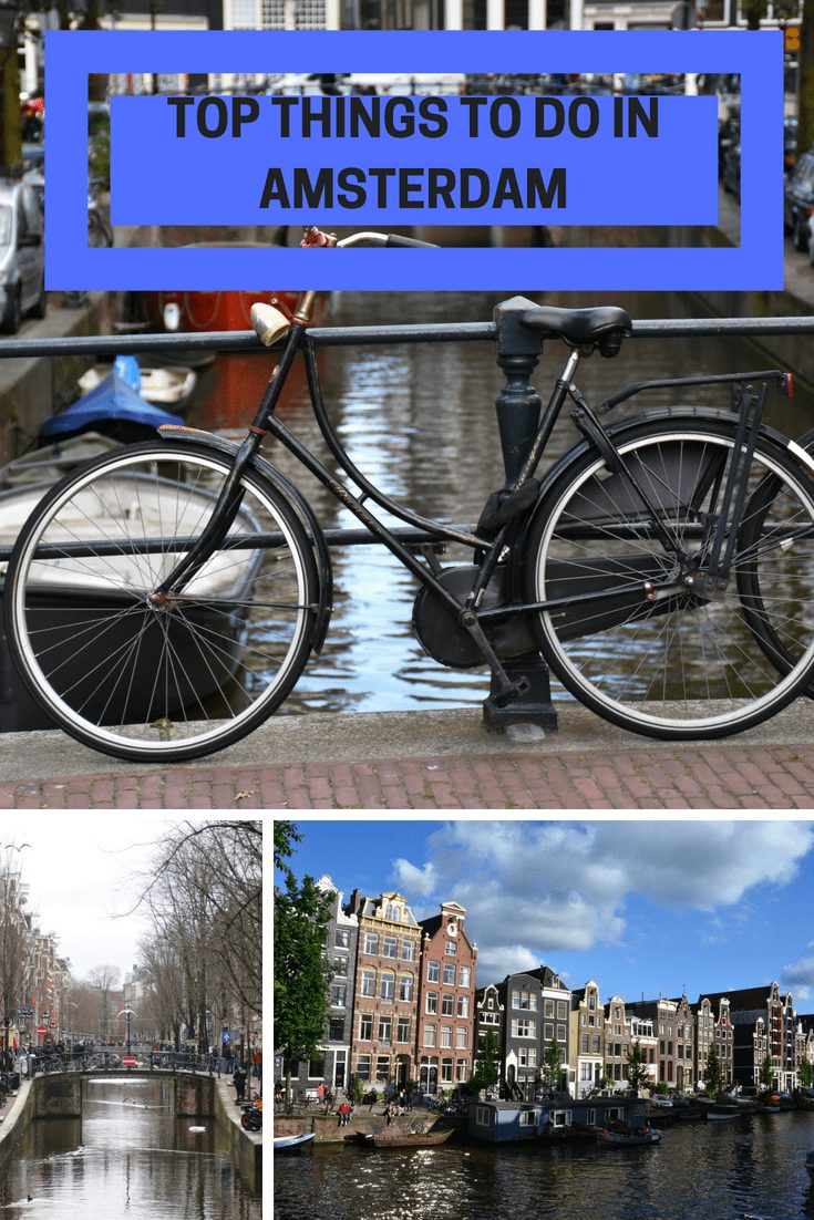 TOP THINGS TO DO IN AMSTERDAM