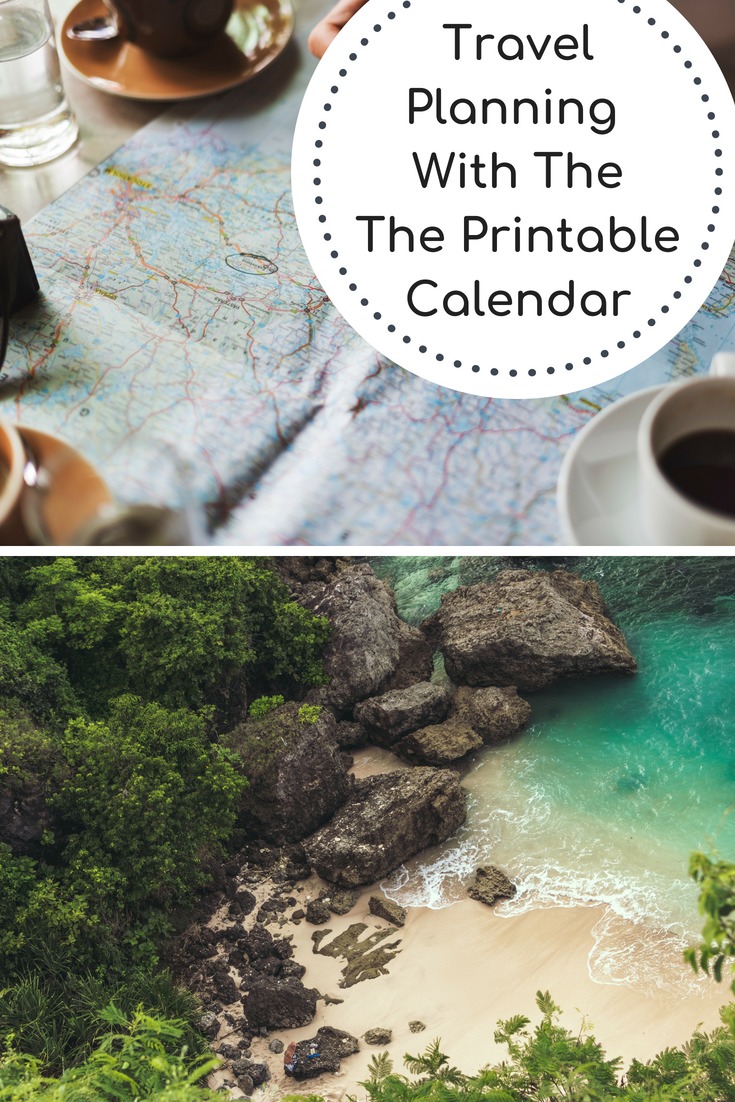 Travel Planning Made Easy_The Printable Calendar