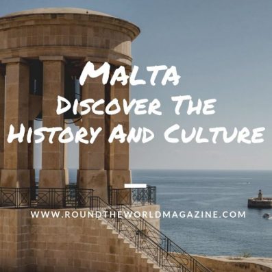 Discover The History And Culture of Malta