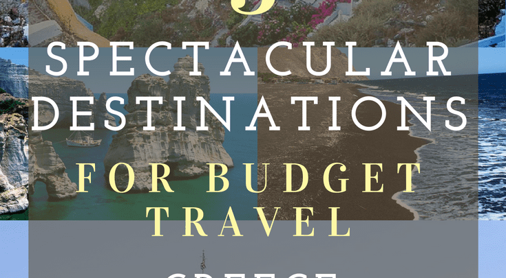 3 Great Greek Destinations For Budget Travel