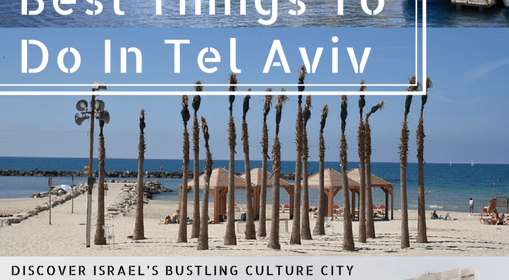Best things to do in Tel Aviv