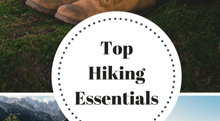 Top Hiking Essentials