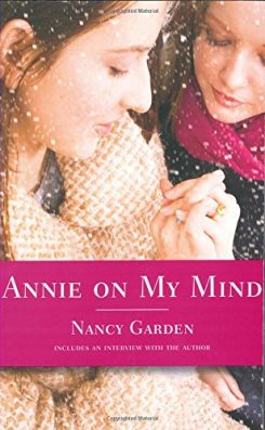 Annie On My Mind by Nancy Garden top lesbian fiction books