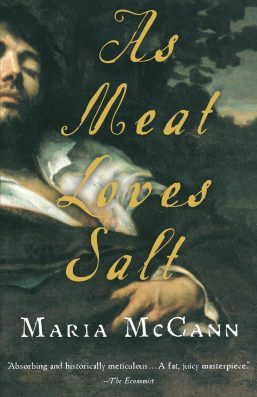 As Meat Loves Salt by Maria McCann top gay fiction book reviews