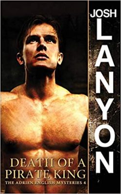 Death of a Pirate King (The Adrien English Mysteries) by Josh Lanyon best gay books