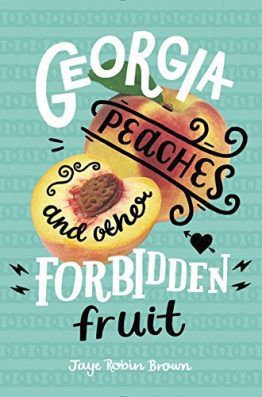 Georgia Peaches and Other Forbidden Fruit best lesbian fiction books