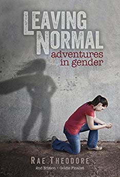 Leaving Normal- Adventures in Gender by Rae Theodore top lesbian non fiction books