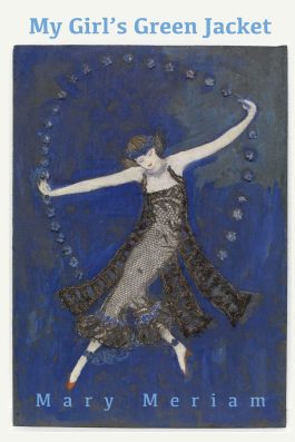 My Girl's Green Jacket by Mary Meriam best lesbian poetry and books