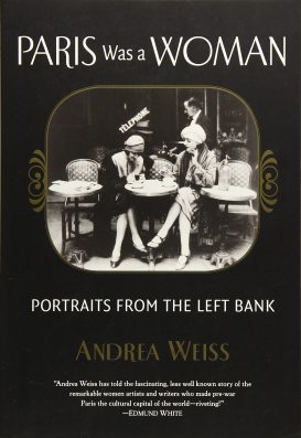 Paris was a Woman by Andrea Weiss best lesbian non fiction novels
