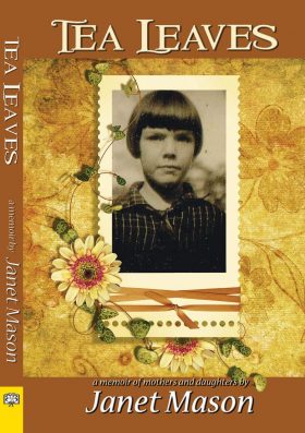 Tea Leaves by Janet Mason best lesbian reads non fiction