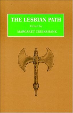 The Lesbian Path by Margaret Cruikshank best lesbian non fiction reads