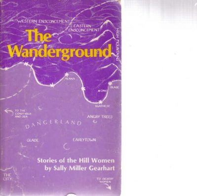 The Wanderground by Sally Miller Gearhart best lesbian fiction books