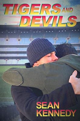 Tigers and Devils by Sean Kennedy best gay fiction books