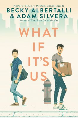 What if its us by Becky Albertalli and Adam Silvera best gay fiction books