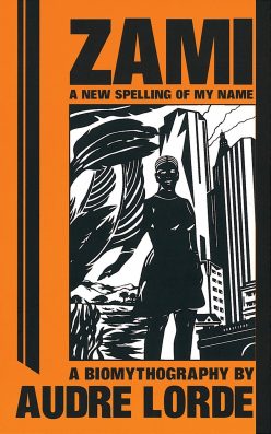 Zami- A New Spelling of My Name by Audre Lorde best lesbian non fiction novels
