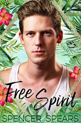 free spirit by spencer spears best gay fiction books