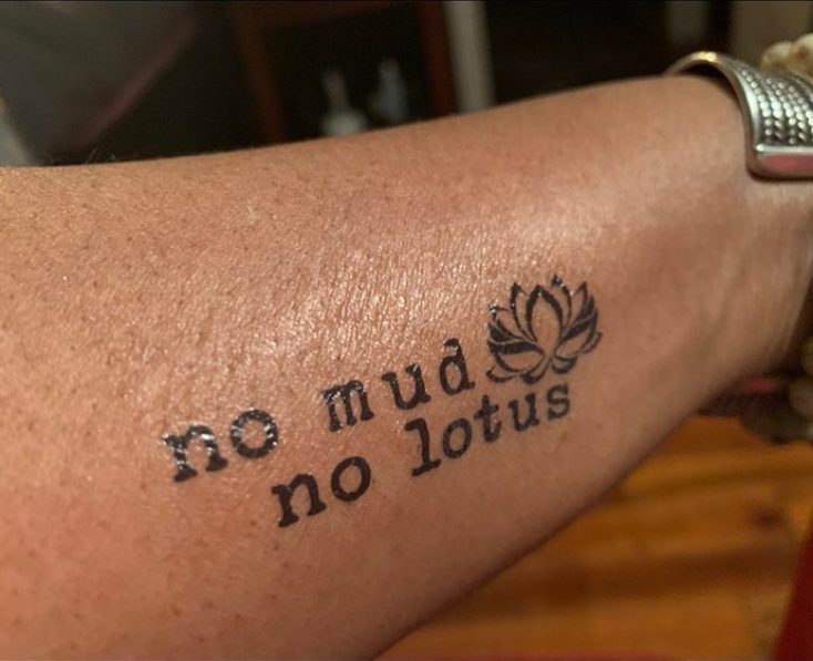 no mud no lotus arm text tattoo